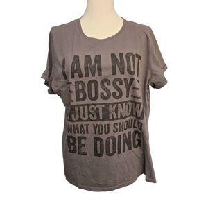 Womens Size XL Grey "I Am Not Bossy I Just Know What You Should Be Doing" Tshirt